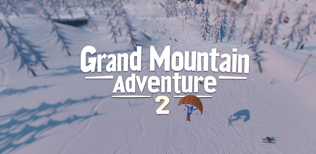 Grand Mountain Adventure 2